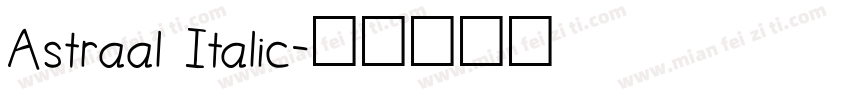 Astraal Italic字体转换